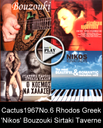 Cactus1967No.6 Nikos Taverne 'Zorbas Sirtaki' Greek Music Radio, the NIKOS.RADIOSALOON.COM