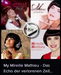 My Mireille Mathieu - Das Echo der verlorenen Zeit (Allemagne & Francaise)