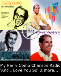 My Perry Como Chanson Radio Tribute ...